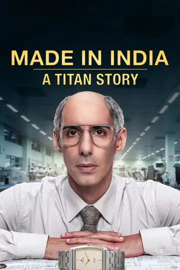 Poster for the TV series "Made in India: A Titan Story" #1482026