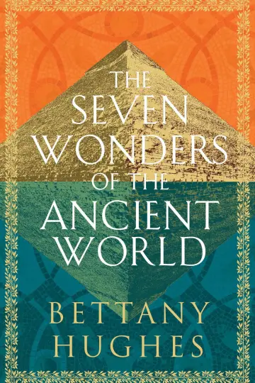 Poster for the TV series "The Seven Wonders of the Ancient World by Bettany Hughes" #1876444