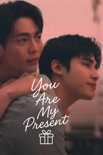 You Are My Present Poster