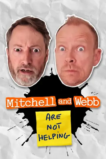 Mitchell and Webb Are Not Helping Poster