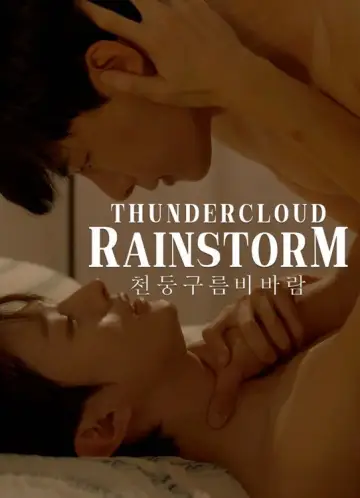 Poster к сериалу "Thundercloud Rainstorm" #1493564