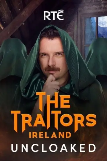 Poster for the TV series "The Traitors Ireland Uncloaked" #1586370