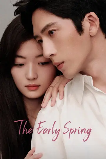 Poster for the TV series "The Early Spring" #1585410