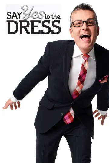 Poster for the TV series "Say Yes to the Dress" #1408993
