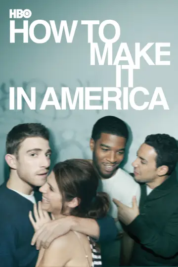 Poster for the TV series "How to Make It in America" #1797527