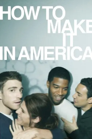 Poster for the TV series "How to Make It in America" #1797687