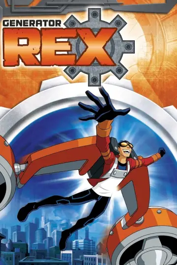 Poster for the TV series "Generator Rex" #1716218