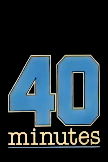 Poster к сериалу "40 Minutes" #1442831