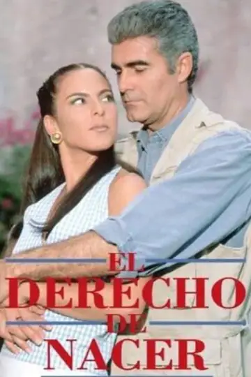 Poster for the TV series "El derecho de nacer" #1865373