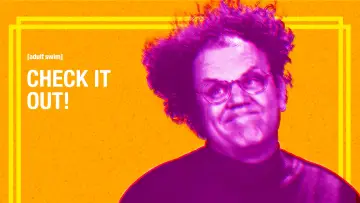 Backdrop for the TV series "Check It Out! with Dr. Steve Brule" #1599956