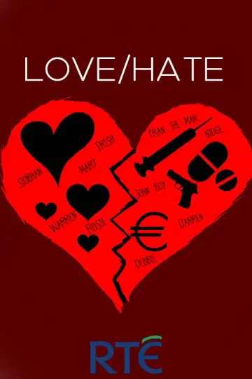 Poster for the TV series "Love/Hate" #1908615