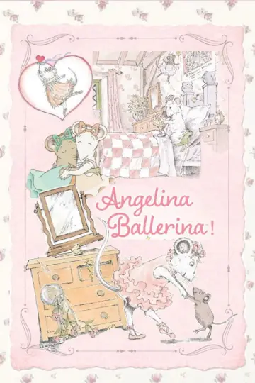 Poster for the TV series "Angelina Ballerina: The Next Steps" #1807252