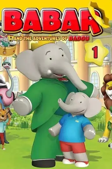 Poster for the TV series "Babar and the Adventures of Badou" #1740509