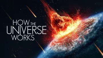 Backdrop к сериалу "How the Universe Works" #1447703