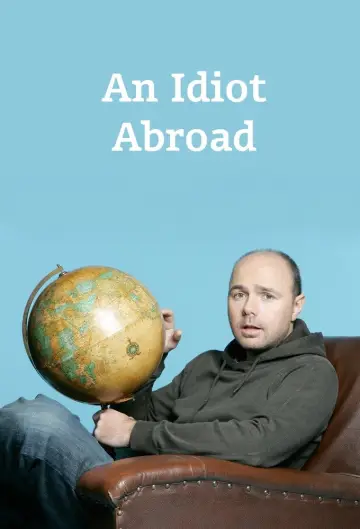 Poster к сериалу "An Idiot Abroad" #1461094