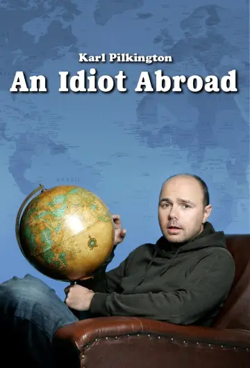 Poster к сериалу "An Idiot Abroad" #1461096