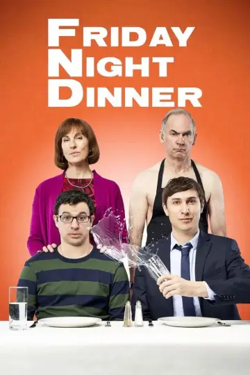 Friday Night Dinner Poster