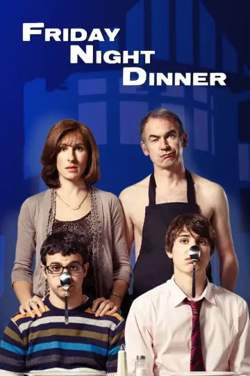 Poster for the TV series "Friday Night Dinner" #1783637