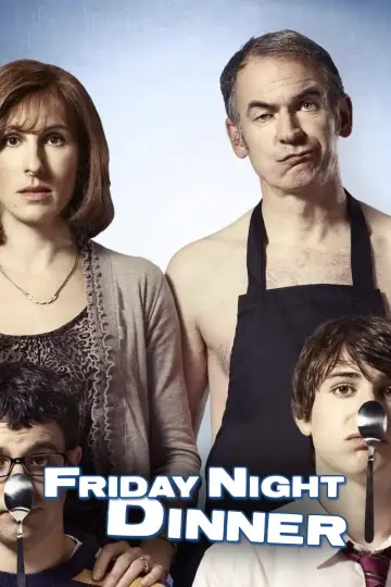 Poster for the TV series "Friday Night Dinner" #1783638