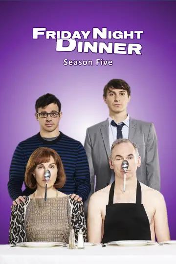 Poster for the TV series "Friday Night Dinner" #1783920