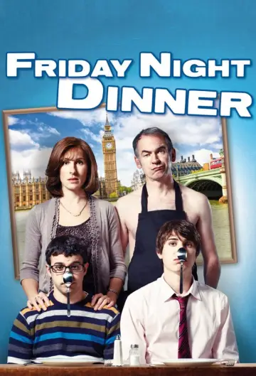 Poster for the TV series "Friday Night Dinner" #1783924