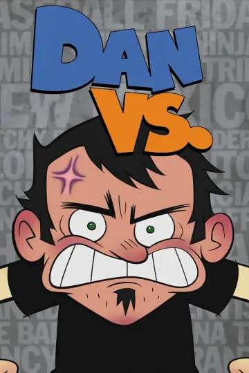 Dan Vs. (2011–2013)
