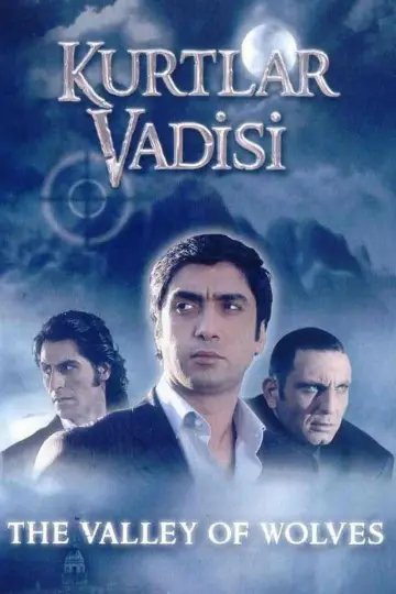 Valley of the Wolves (2003)
