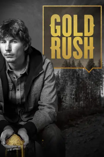 Poster for the TV series "Gold Rush" #1303692