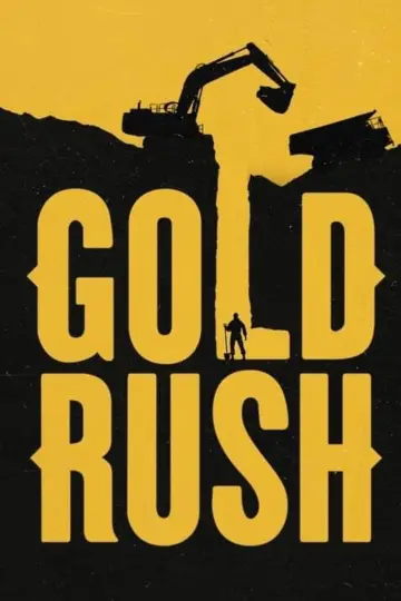 Poster for the TV series "Gold Rush" #1684417