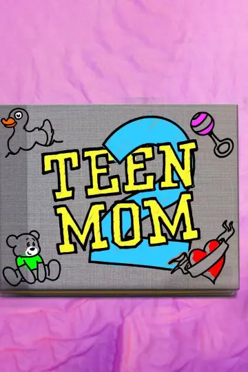 Poster for the TV series "Teen Mom 2" #1409355