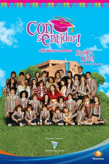 Poster for the TV series "Consentidos" #1747273