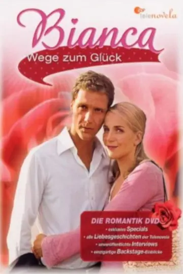 Bianca - Wege zum Glück Poster