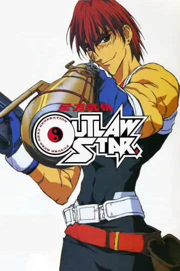Poster for the TV series "Outlaw Star" #1673714