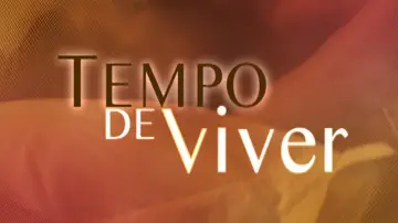 Tempo de Viver Poster