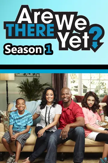 Poster for the TV series "Are We There Yet?" #1734976