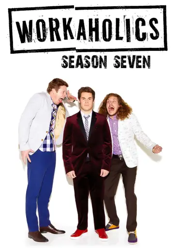 Poster for the TV series "Workaholics" #1692675