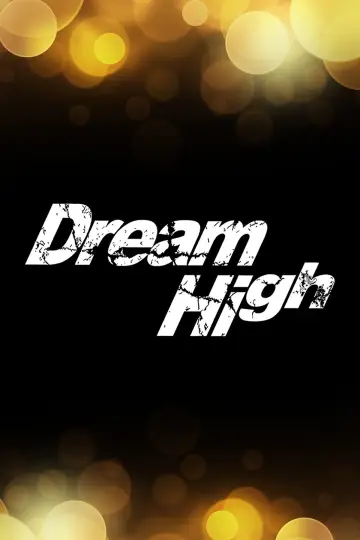 Poster for the TV series "Dream High" #1592450
