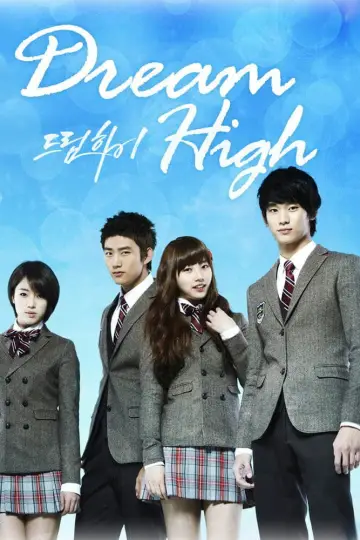 Poster for the TV series "Dream High" #1592453