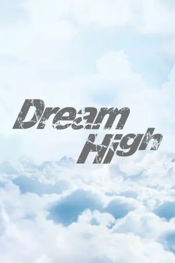 Poster for the TV series "Dream High" #1592454