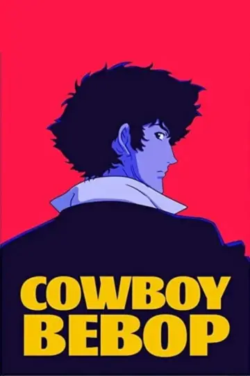 Poster for the TV series "Cowboy Bebop" #1614818