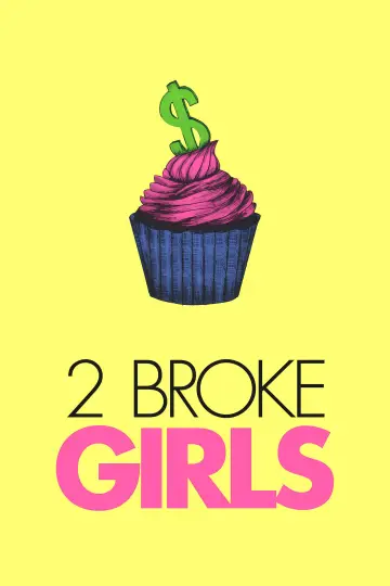 Poster к сериалу "2 Broke Girls" #1295875