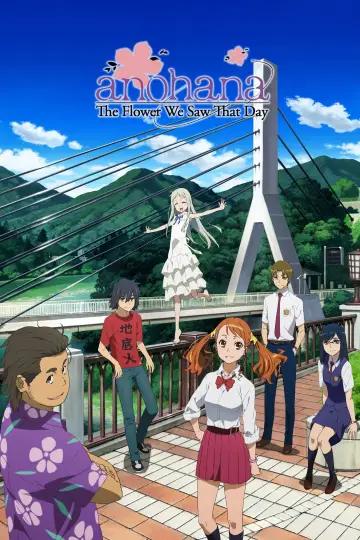 Poster к сериалу "Anohana: The Flower We Saw That Day" #1421138