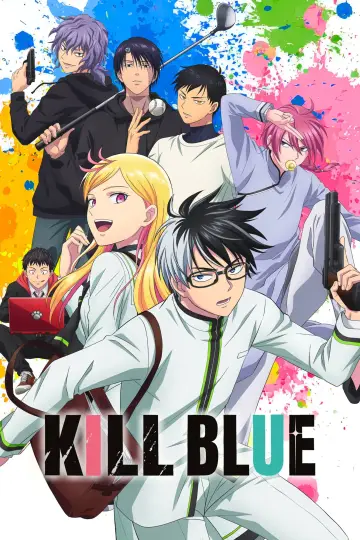 Poster for the TV series "KILL BLUE" #1755228
