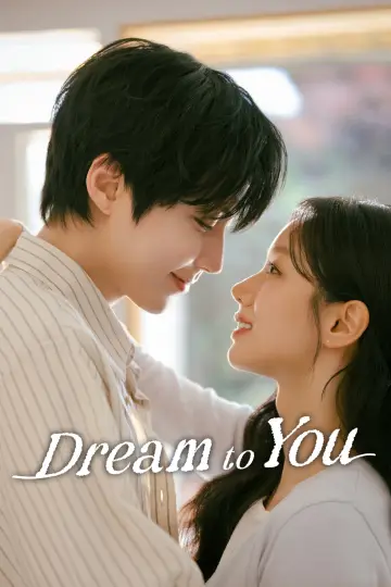 Poster for the TV series "Dream to You" #1280999