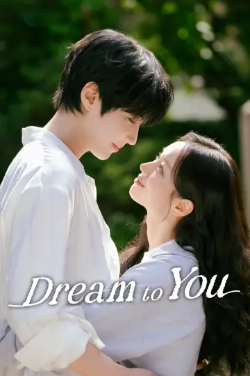 Poster for the TV series "Dream to You" #1281011