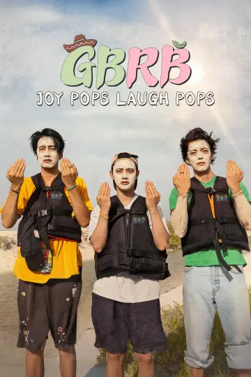 Poster for the TV series "GBRB: Joy Pops Laugh Pops" #1503795