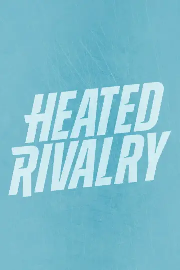Poster for the TV series "Heated Rivalry" #1696927