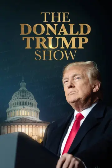 Poster for the TV series "The Donald Trump Show" #1669171