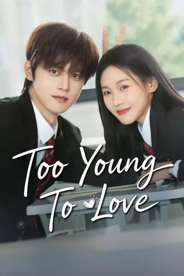 Poster for the TV series "Too Young To Love" #1492280