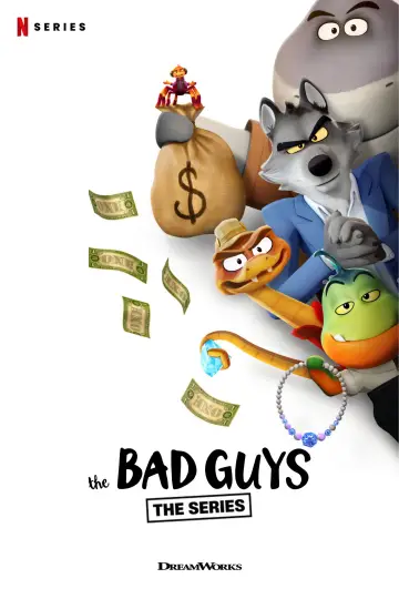 Poster for the TV series "The Bad Guys: The Series" #1537575